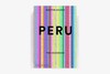 Peru The Cook Book